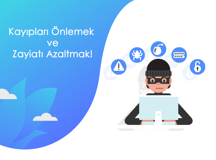 Kayıpları Önlemek ve Zayiatı Azaltmak! - 1 - Kayıpları Önlemek ve Zayiatı Azaltmak! - kayiplari onlemek ve zayiati azaltmak