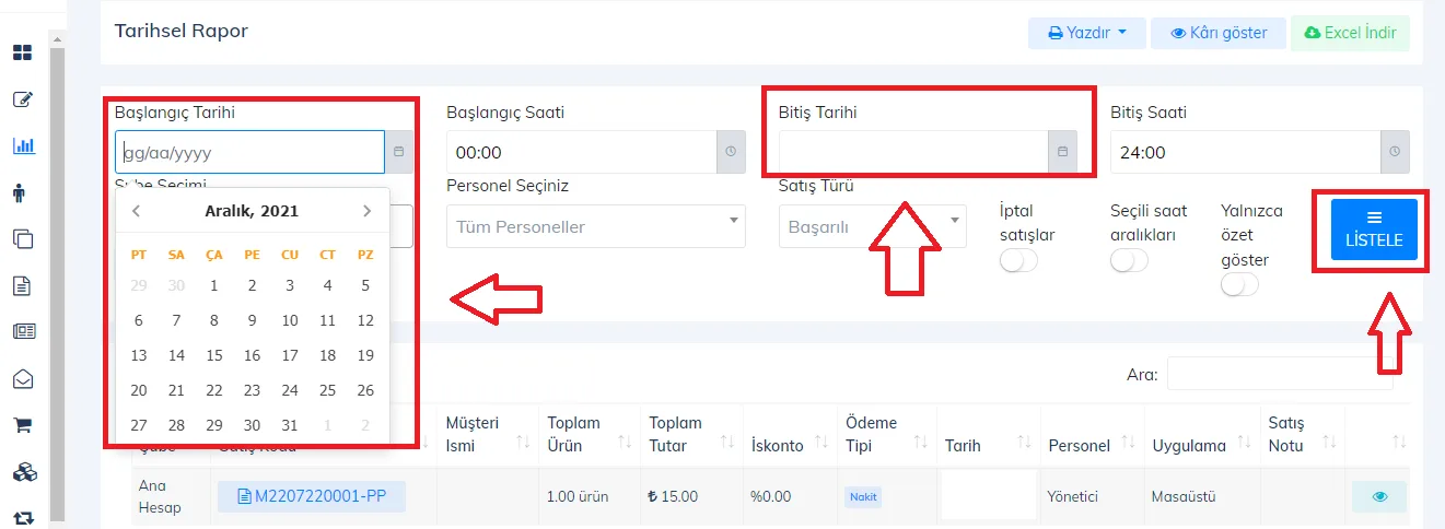 Web - İki Tarih Arası Rapor Görüntüleme İşlemi Nasıl Yapılır?
