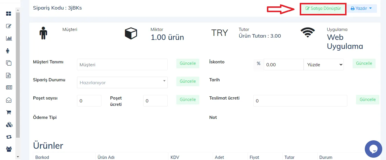 Web - Siparişler Satışa Nasıl Dönüştürülür?