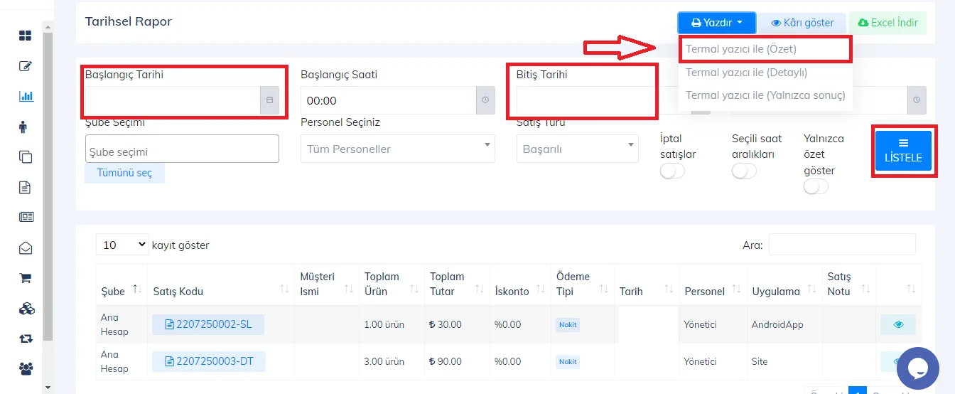 Web - İki Tarih Arası Raporlamaları Yazdırma İşlemi Nasıl Yapılır?