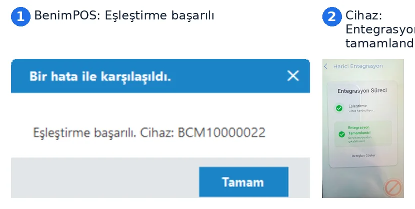 Propay: BenimPOS'ta eşleştirme başarılı, cihazda entegrasyon tamamlandı