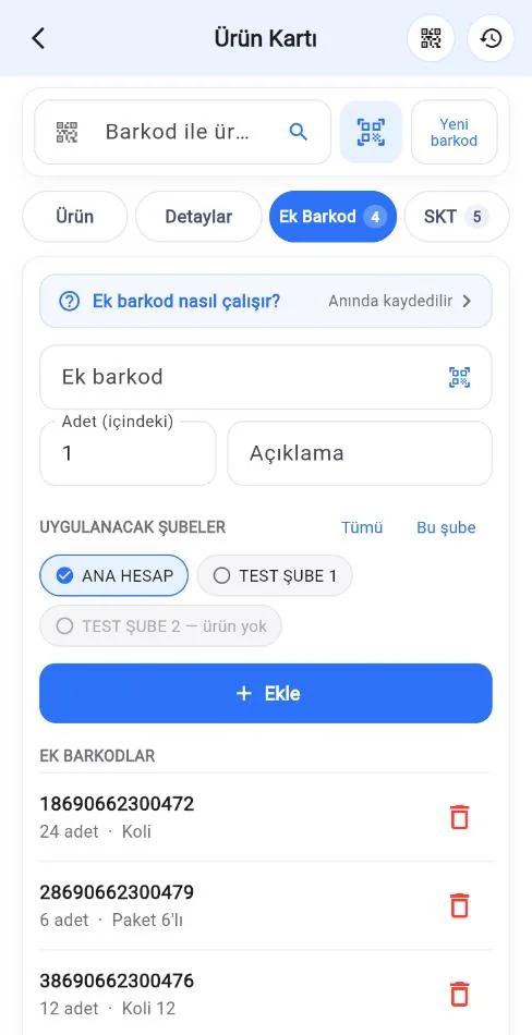 Mobil Ek Barkod sekmesi: nasıl çalışır satırı, ek barkod, adet, açıklama, uygulanacak şubeler ve Ekle