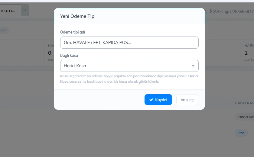 Yeni ödeme tipi penceresi: ödeme tipi adı ve bağlı kasa