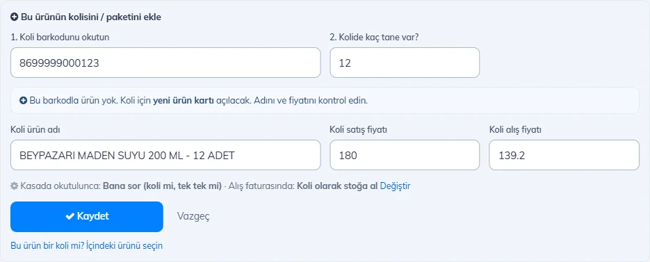 Koli ekleme formu: barkod, kolideki adet, yeni ürün kartı açılacak bilgisi, koli adı ve fiyatları, ayarlar satırı ve Kaydet