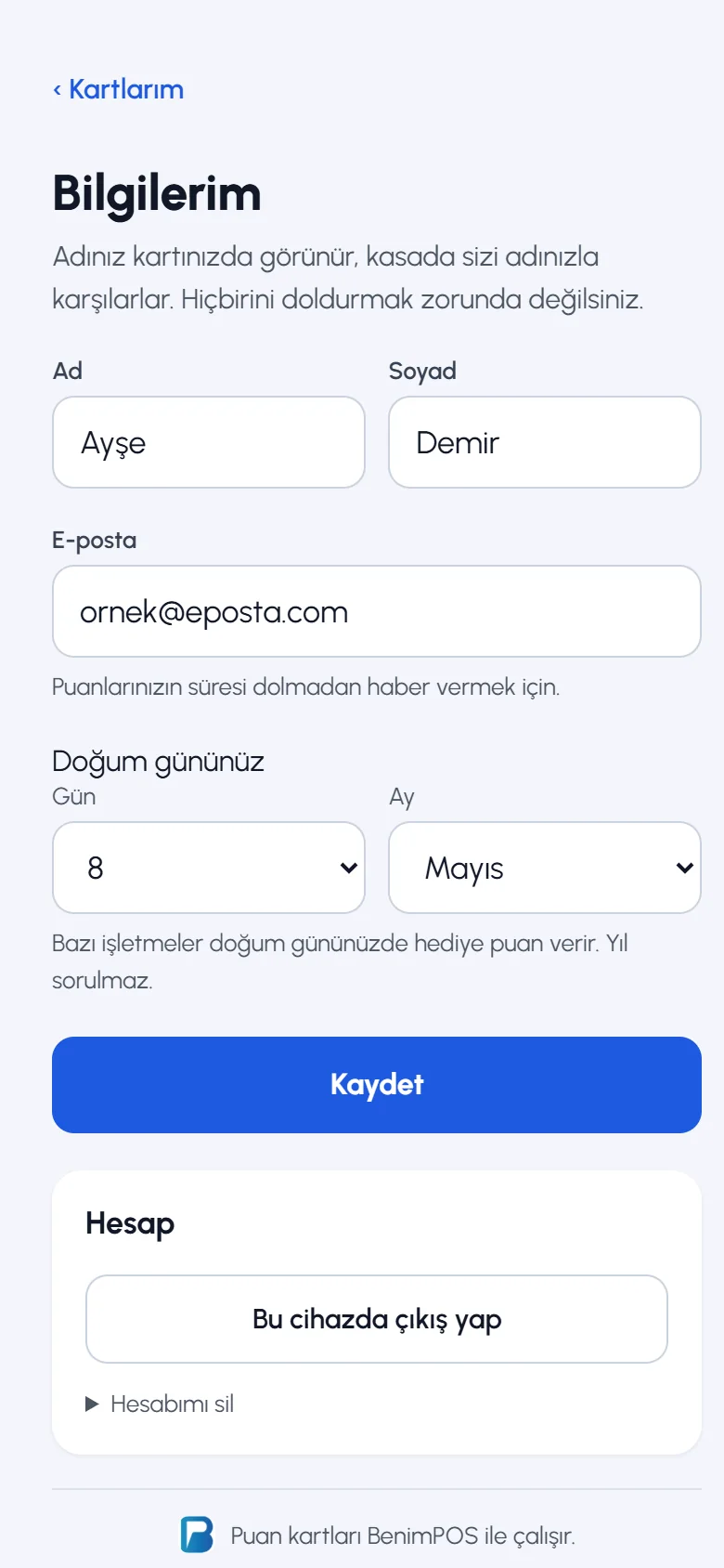 Bilgilerim: ad, soyad, e-posta, doğum günü ve hesap