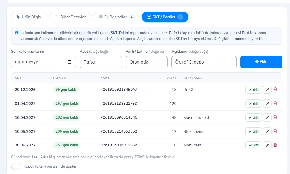Ürün kartı SKT / Partiler sekmesi: tarih, adet, parti / lot no, açıklama, Ekle ve parti listesi
