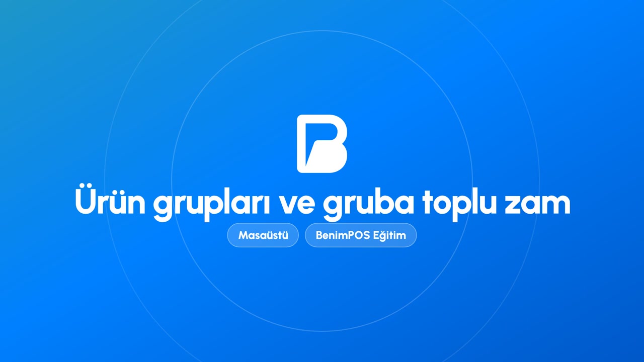 Ürün Grupları ve Gruba Toplu Zam | BenimPOS Masaüstü Eğitimi