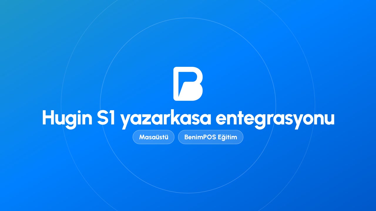 Hugin S1 Yazarkasa Entegrasyonu | BenimPOS Masaüstü Eğitimi