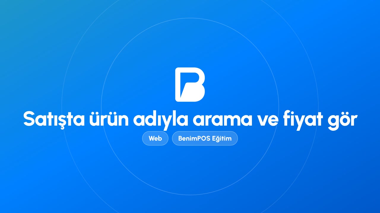 Satışta Ürün Adıyla Arama ve Fiyat Gör | BenimPOS Web Eğitimi