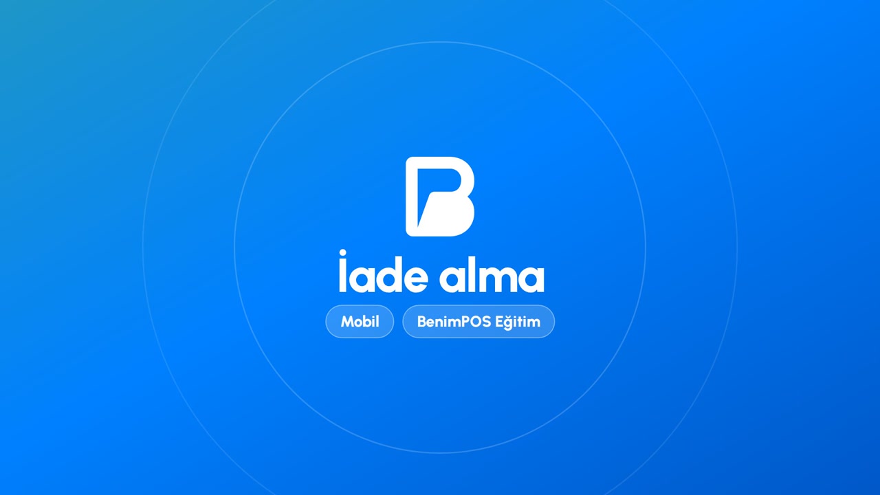 İade Alma | BenimPOS Mobil Eğitimi
