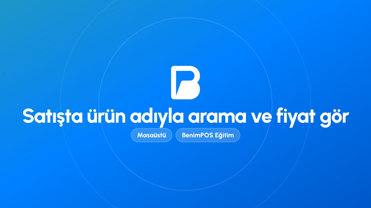 Satışta Ürün Adıyla Arama ve Fiyat Gör | BenimPOS Masaüstü Eğitimi